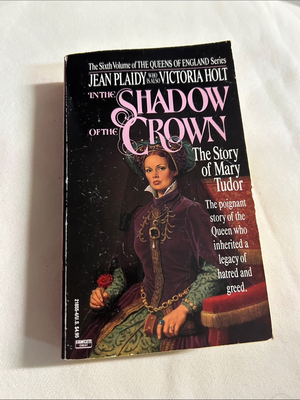 Shadow of the Crown: The Story of Mary Tudor - paperback used book